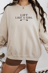 Lift Like A Girl Sweatshirt